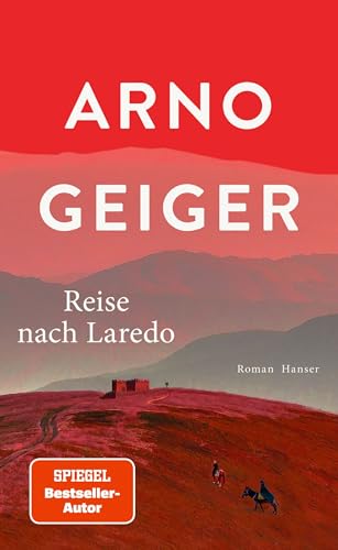 Reise nach Laredo (Kindle Edition)