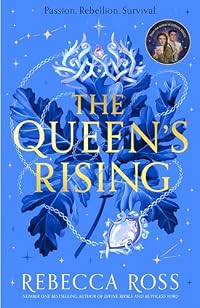 The Queen's Rising (The Queen's Rising, #1)