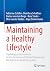 Maintaining a Healthy Lifes...