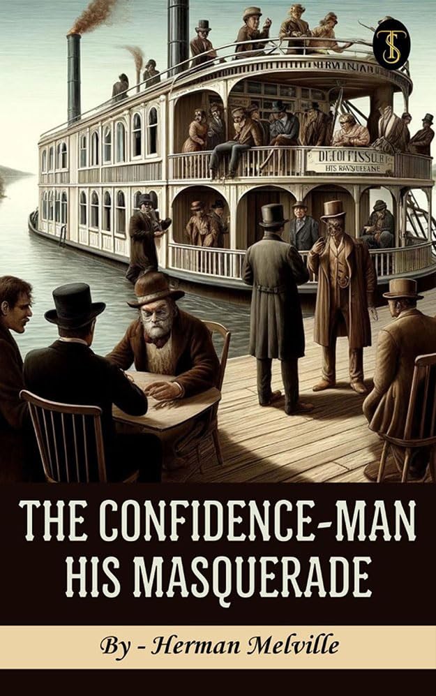The Confidence-Man: His Masquerade