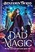 Dad Magic (The Monarch Chil...