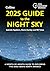 2025 Guide to the Night Sky...