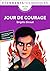 Jour de courage (French Edition)