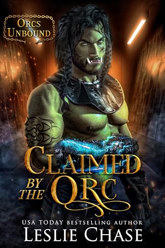 Claimed by the Orc (Orcs Unbound)