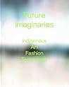 Future Imaginarie...