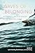 Waves of Belonging: Indigen...