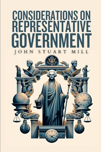Considerations on Representative Government