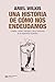 Una historia de cómo nos endeudamos: Créditos, cuotas, intereses y otros fantasmas de la experiencia argentina (Singular) (Spanish Edition)