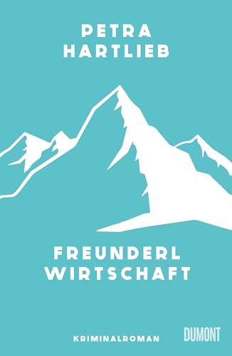 Freunderlwirtschaft (Kindle Edition)