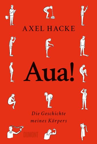 Aua!: Die Geschichte meines Körpers (Kindle Edition)