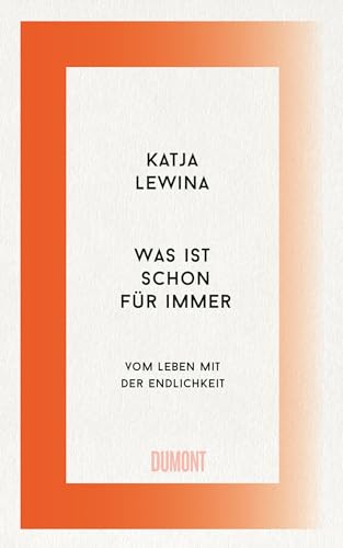 Was ist schon für immer: Vom Leben mit der Endlichkeit (Kindle Edition)