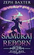 Samurai Reborn-An Isekai LitRPG Adventure: Episode 2