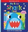 My Busy Shark Book and Other Ocean Creatures: Scholastic Early Learners