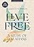 Live Free - Bible Study Boo...