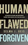 Human, Flawed, Fo...