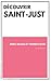 Découvrir Saint-Just