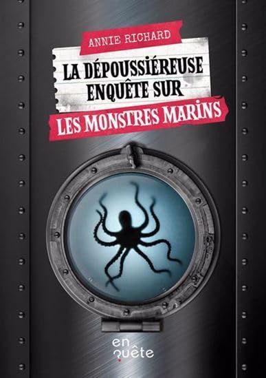 LA DEPOUSSIEREUSE ENQUETE SUR LES MONSTRES MARINS (Paperback)