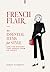 French Flair: 10 Essential ...