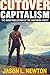 Cutover Capitalism: The Industrialization of the Northern Forest (Histories of Capitalism and the Environment)