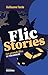 Flic stories: Les grands flics se racontent (French Edition)