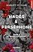 Hadès et Perséphone - Tome 04 by Scarlett St.  Clair