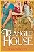 Triangle House