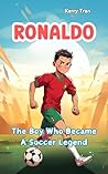 Ronaldo: The Boy ...