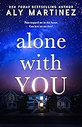 Alone with You