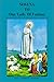 NOVENA TO OUR LADY OF FATIMA by Rev. Andrew Gilbert