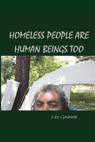 Homeless People Are Human Beings Too (Paperback)