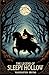 The Legend of Sleepy Hollow