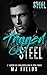 Tagged Steel (Steel Crew (Men of Steel- 2nd Generazione)) (Italian Edition)