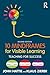 10 Mindframes for Visible Learning: Teaching for Success