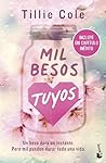 Mil besos tuyos