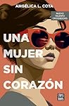 Una mujer sin cor...