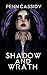 Shadow and Wrath (The Undesirables Book 1) (The Undesirables Trilogy)