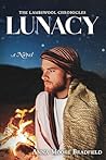 Lunacy: A Novel