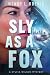 Sly as a Fox