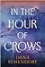 In the Hour of Crows
