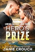 Hero's Prize (Linear Tactical: Oak Creek, #3)