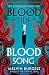 Bloodtide & Bloodsong: The ...