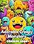 Adorable Creepy Monsters Coloring Book by Patricia Atkinson
