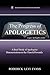 The Progress of Apologetics: A Brief Study of Apologetic Demonstrations in the Church Presently (Logos Apologetics Series)