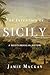 The Invention of Sicily: A Mediterranean History