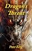 The Dragon's Threat by Peter King The Dragon's Threat by Peter King
