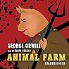 Animal Farm by George Orwell