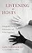 Listening as Hosts: Liturgi...