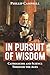 In Pursuit of Wisdom: Catholicism and Science Through the Ages