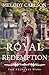 A Royal Redemption (The Princess Wars)