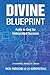 Divine Blueprint by Rich Parsons